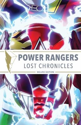 Power Rangers: Lost Chronicles Deluxe Edition HC - Kyle Higgins, Ryan Parrott