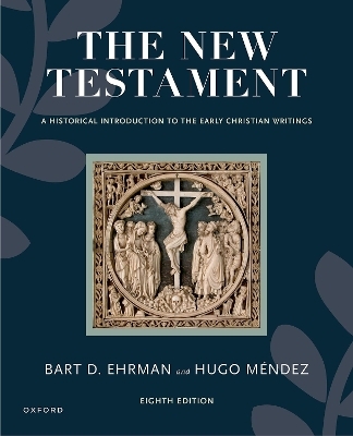 The New Testament - Bart D Ehrman, Hugo Méndez