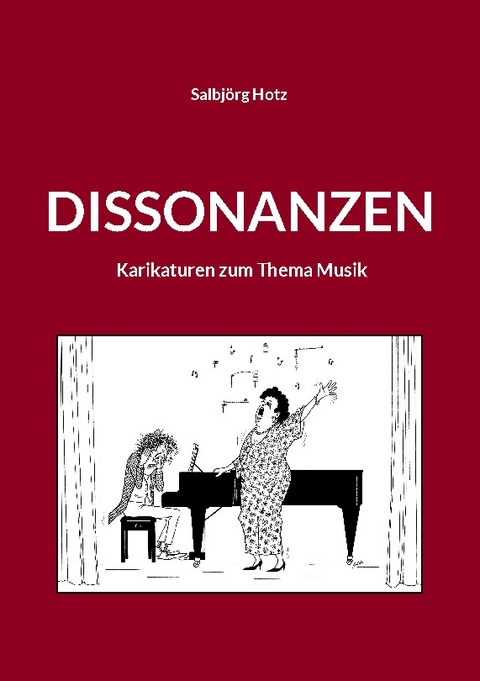 Dissonanzen - Salbjörg Hotz