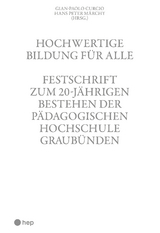 Hochwertige Bildung für alle - Gian-Paolo Curcio, Hans Peter Märchy