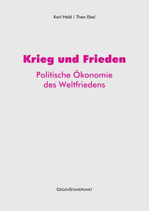 Krieg und Frieden - Karl Held, Theo Ebel