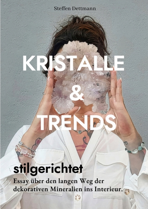 Kristalle & Trends - Steffen Dettmann