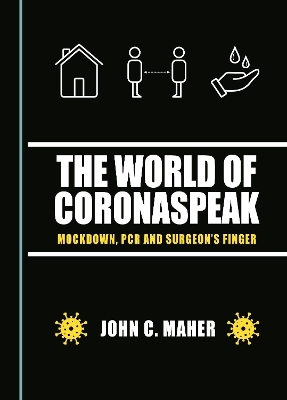 The World of Coronaspeak - John C. Maher
