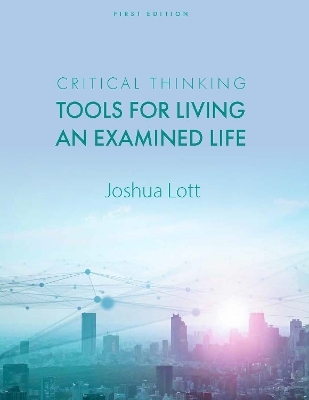 Critical Thinking - Joshua Lott