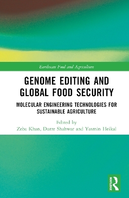 Genome Editing and Global Food Security - 