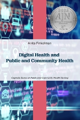 Digital Health and Public and Community Health - Anita Finkelman