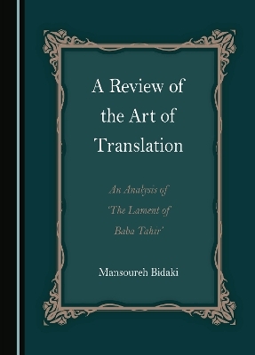 A Review of the Art of Translation - Mansoureh Bidaki