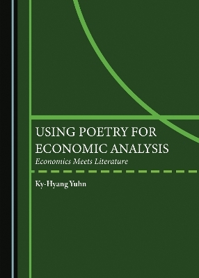 Using Poetry for Economic Analysis - Ky-Hyang Yuhn