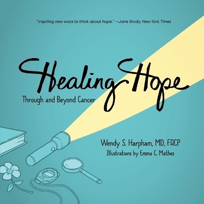 Healing Hope - Wendy S Harpham