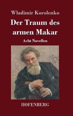 Der Traum des armen Makar - Wladimir Korolenko