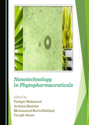 Nanotechnology in Phytopharmaceuticals - 