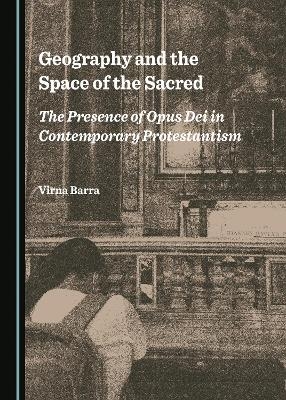 Geography and the Space of the Sacred - Virna Barra