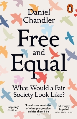 Free and Equal - Daniel Chandler