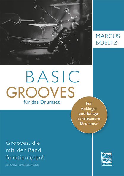 Basic Grooves für das Drumset - Marcus Boeltz