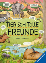 Tierisch tolle Freunde - Das etwas andere Sachbuch zum Thema Tiere für Kinder ab 7 Jahre - Sophie Corrigan