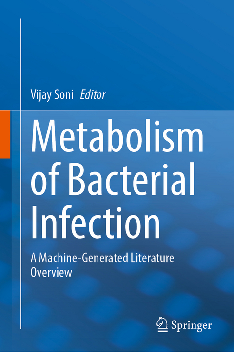 Metabolism of Bacterial Infection - 