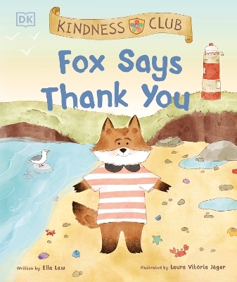 Kindness Club Fox Says Thank You - Ella Law