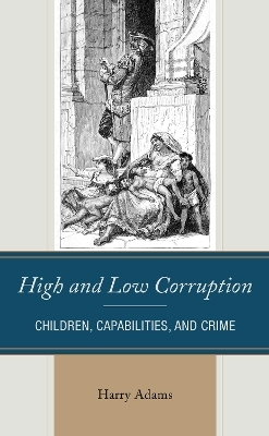 High and Low Corruption - Harry Adams