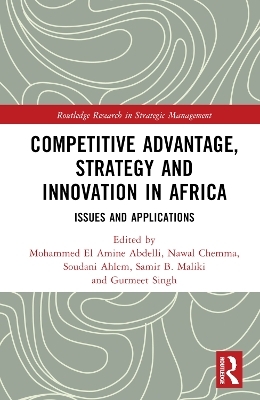 Competitive Advantage, Strategy and Innovation in Africa - 