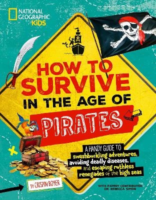 How to Survive in the Age of Pirates - Crispin Boyer
