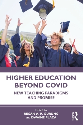 Higher Education Beyond COVID - 