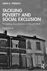 Tackling Poverty and Social Exclusion - Pierson, John H.