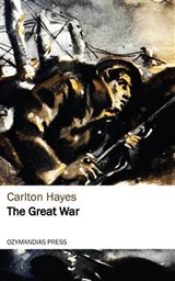 The Great War - Carlton Hayes