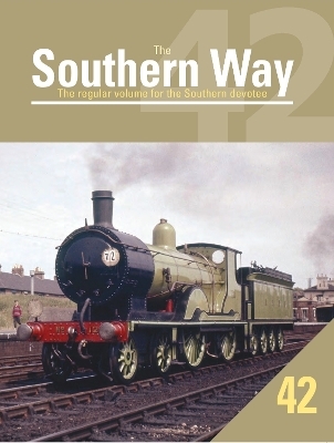 The Southern Way Issue No. 42 - Kevin Robertson