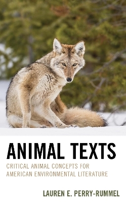 Animal Texts - Lauren E. Perry-Rummel