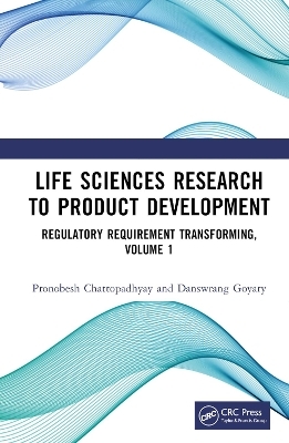 Life Sciences Research to Product Development - Pronobesh Chattopadhyay, Danswrang Goyary