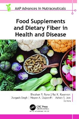 Food Supplements and Dietary Fiber in Health and Disease - 