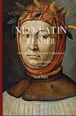 The Neo-Latin Reader - Mark T Riley
