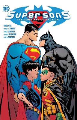 Super Sons: The Complete Collection Book One - Peter J. Tomasi