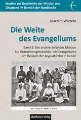 Die Weite des Evangeliums - Joachim Wietzke