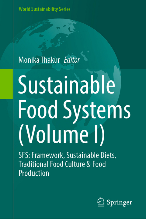 Sustainable Food Systems (Volume I) - 