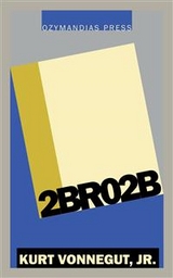 2Br02B -  Jr., Kurt Vonnegut