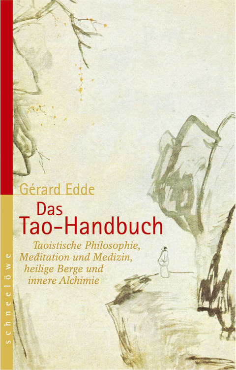 Das Tao Handbuch - Gerard Edde