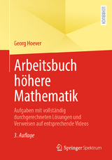 Arbeitsbuch höhere Mathematik - Georg Hoever