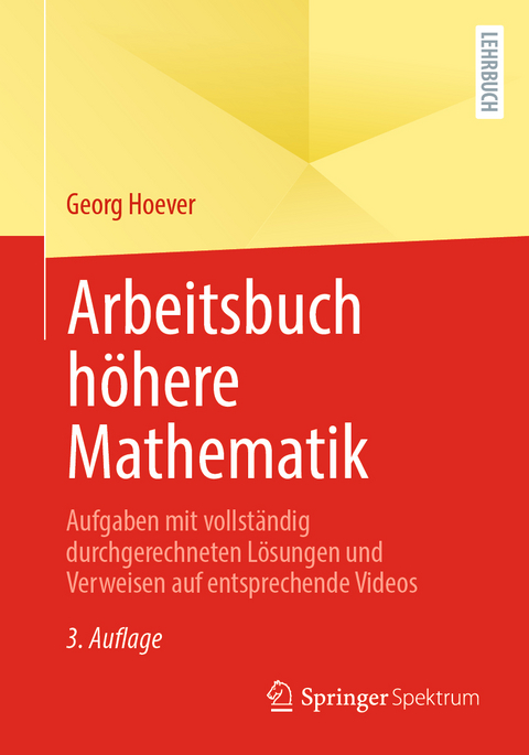 Arbeitsbuch höhere Mathematik - Georg Hoever