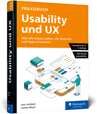 Praxisbuch Usability und UX - Jens Jacobsen; Lorena Meyer