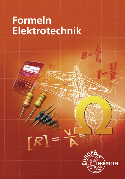 Formeln für Elektrotechniker - Dieter Isele, Werner Klee, Klaus Tkotz