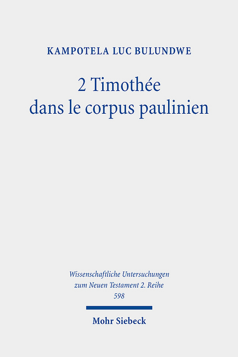 2 Timothée dans le corpus paulinien - Kampotela Luc Bulundwe