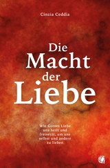 Die Macht der Liebe - Cinzia Ceddia