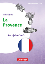 Themenhefte Fremdsprachen SEK - Französisch - Lernjahr 3-5 - Nathalie Bláha