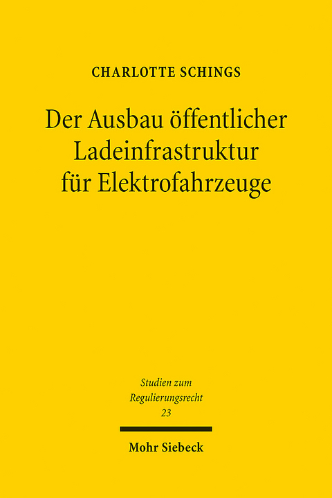 Der Ausbau öffentlicher Ladeinfrastruktur für Elektrofahrzeuge - Charlotte Schings