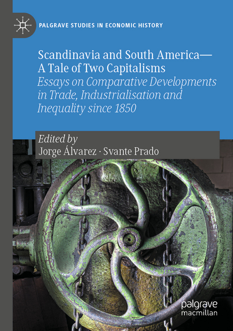 Scandinavia and South America—A Tale of Two Capitalisms - 