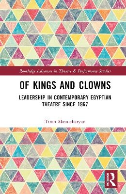 Of Kings and Clowns - Tiran Manucharyan
