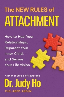 The New Rules of Attachment - Dr Judy Ho