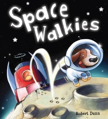 Storytime: Space Walkies - Robert Dunn