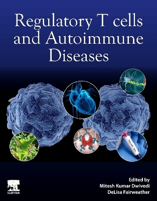 Regulatory T cells and Autoimmune Diseases - 
